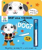 Katie Button, Button Katie, Robin Baines - What Will You Wear, Dog? A magic water painting book about going to a fancy-dress party!