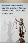 Rachael K. Hinkle, Rachael K. (Associate Professor of Politic Hinkle, Rachael K. (Associate Professor of Political Science Hinkle - Selective Publication in the U.s. Courts of Appeals