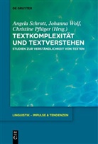 Christine Pflüger, Angela Schrott, Johanna Wolf - Textkomplexität und Textverstehen