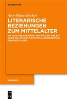 Ann-Marie Becker - Literarische Beziehungen zum Mittelalter