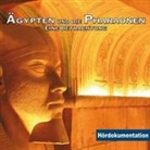 Jens Thelen - Ägypten & Die Pharaonen - Hördokumentation, Audio-CD (Hörbuch)