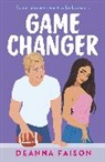 Deanna Faison - Game Changer