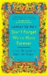 Lamorna Ash - Don't Forget We're Here Forever