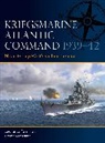 Lawrence Paterson, Paterson Lawrence, Laurier Jim - Kriegsmarine Atlantic Command 1939-42