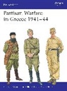 Phoebus Athanassiou, Athanassiou Phoebus, Hook Adam - Partisan Warfare in Greece 1941-44