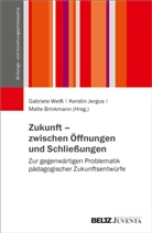 Mal Brinkmann, Malte Brinkmann, Kerstin Jergus, Gabriele Weiss - Zukunft - zwischen Öffnungen und Schließungen