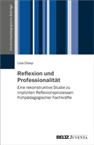 Lisa Disep - Reflexion und Professionalität