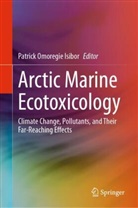 Patrick Omoregie Isibor, Patrick Omoregie Isibor - Arctic Marine Ecotoxicology