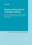Paul Berge - Teaching Young Learners in Bilingual Settings
