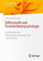 John Rauthmann - Differentielle und Persönlichkeitspsychologie