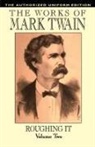 Samuel Clemens, Mark Twain, Mark Clemens Twain - Roughing It