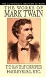 Samuel Twain Clemens, Mark Twain - Man That Corrupted Hadleyburg and Other Essays and Stories