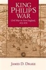 James D. Drake - King Philip's War