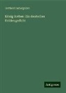 Gotthold Ludwig Klee - König Rother: Ein deutsches Heldengedicht
