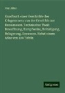 Max Jähns - Handbuch einer Geschichte des Kriegswesens von der Urzeit bis zur Renaissance. Technischer Theil: Bewaffnung, Kampfweise, Befestigung, Belagerung, Seewesen. Nebst einem Atlas von 100 Tafeln