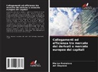 Mariya Paskaleva, Ani Stoykova - Collegamenti ed efficienza tra mercato dei derivati e mercato europeo dei capitali