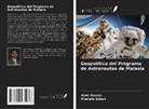Azmi Hassan, Mustafa Subari - Geopolítica del Programa de Astronautas de Malasia