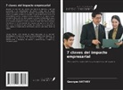 Georges Hathry - 7 claves del impacto empresarial