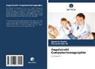 Parvathi Devi M, Apoorva Gupta - Kegelstrahl Computertomographie