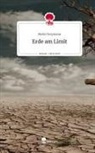 Merle Freymann - Erde am Limit. Life is a Story - story.one