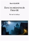 David Quadri - Dans les méandres de l'interdit