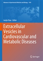 Junjie Xiao - Extracellular Vesicles in Cardiovascular and Metabolic Diseases