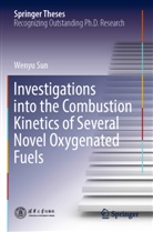 Wenyu Sun - Investigations into the Combustion Kinetics of Several Novel Oxygenated Fuels