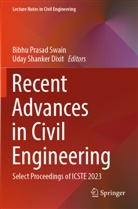 Uday Shanker Dixit, Bibhu Prasad Swain, Shanker Dixit, Bibhu Prasad Swain - Recent Advances in Civil Engineering