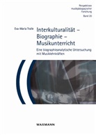 Eva-Maria Tralle - Interkulturalität - Biographie - Musikunterricht