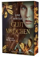 June Winter - Glutmädchen - Feuer der Highlands