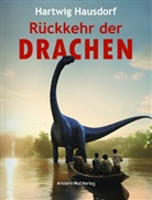 Hartwig Hausdorf - Rückkehr der Drachen