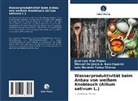 Manuel De J A Ruiz-Esparza, Manuel de Jesús A. Ruiz-Esparza, José Luis Ríos Flores, Luis Gerardo Yañez Chávez - Wasserproduktivität beim Anbau von weißem Knoblauch (Allium sativum L.)
