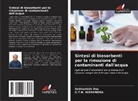 Subhashish Dey, G. T. N. Veerendra, G.T.N. Veerendra - Sintesi di biosorbenti per la rimozione di contaminanti dall'acqua