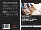 Rosemari Silva Da Veiga - INCLUSION vs. EXCLUSION: The Ways and Means of Students with Disabilities