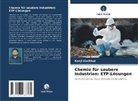 Kanji Kachhot - Chemie für saubere Industrien: ETP-Lösungen