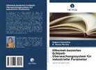 B Rama Murthy, B. Rama Murthy, Uppala Suneetha - Ethernet-basiertes Echtzeit-Überwachungssystem für industrielle Parameter
