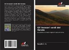 Ranjith C. V. - Gli invasori verdi del Kerala