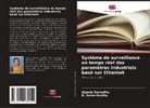 B. Rama Murthy, Uppala Suneetha - Système de surveillance en temps réel des paramètres industriels basé sur Ethernet