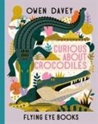 Davey Owen - Curious About Crocodiles