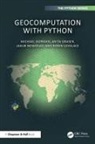 Michael Dorman, Michael Graser Dorman, Dorman Michael, Anita Graser, Graser Anita, Robin Lovelace... - Geocomputation With Python