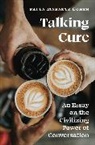 Paula Marantz Cohen, Cohen Paula Marantz - Talking Cure