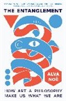 Alva Noe, Alva Noë - Entanglement