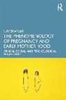 Susi Ferrarello, Susi (California State University Ferrarello, Ferrarello Susi - Phenomenology of Pregnancy and Early Motherhood