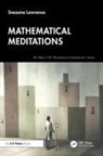 Snezana Lawrence, Snezana (Middlesex University Lawrence, Lawrence Snezana - Mathematical Meditations