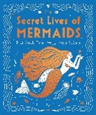 Anuk Tola, Anja Sušanj - The Secret Lives of Mermaids
