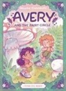 Rowan Kingsbury, Rowan Kingsbury - Avery and the Fairy Circle