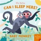 Ella Bailey, Bailey Ella, Bailey Ella - Can I Sleep Here? Baby Monkey
