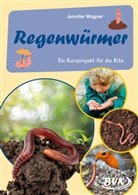 Jennifer Wagner - Regenwürmer