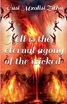 Vusi Mxolisi Zitha - Hell Is the Eternal Agony of the Wicked