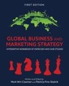 Mark Wm Cawman, Patricia Fine-Skalnik - Global Business and Marketing Strategy
